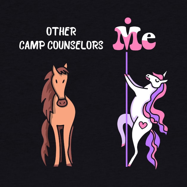 Other camp counselors Me Tee Unicorn Camp Counselor Funny Gift Idea Camp Counselor Tshirt Funny Camp Counselor Gift Other camp counselors You Unicorn by NickDezArts